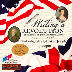 Writing a Revolution: The Letters of John & Abigail Adams 1773-1776--July 3 Performance